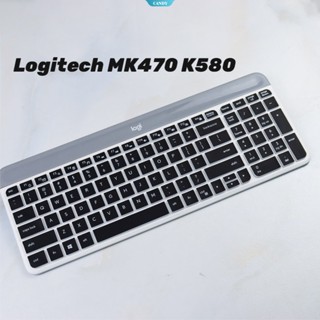 Logitech Mk470 K580 แผ่นฟิล์มซิลิโคน กันน้ํา กันฝุ่น สําหรับแป้นพิมพ์คอมพิวเตอร์ [CAN]