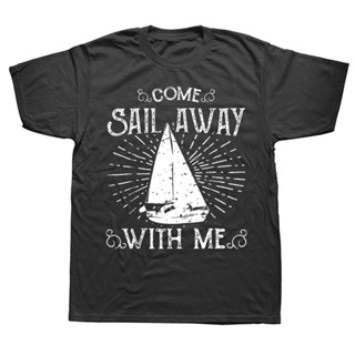 AABเสื้อยืดผ้าฝ้ายพรีเมี่ยม ใหม่ เสื้อยืดแขนสั้น ผ้าฝ้าย พิมพ์ลายกราฟฟิค Come Sail Away With Me แฟชั่นสําหรับผู้ชาย