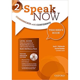 Bundanjai (หนังสือเรียนภาษาอังกฤษ Oxford) Speak Now 2 : Teachers Book (P)