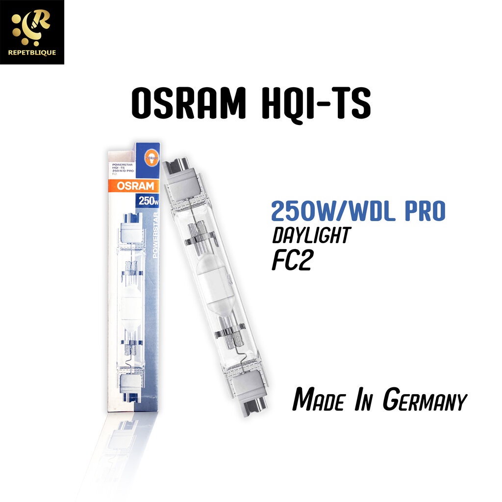 หลอดไฟ OSRAM POWERSTAR HQI-TS 250W/WDL Fc2 Lighting | Shopee Thailand