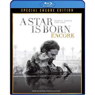 แผ่น Bluray หนังใหม่ A Star Is Born(2018) Special Encore Edition (เสียง Eng 7.1 Atmos/ Eng | ซับ Eng/ ไทย) หนัง บลูเรย์