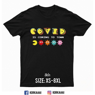  พิมพ์ลาย เสื้อยืด คอกลม สกรีน COVID IS COMING TO TOWN V.1