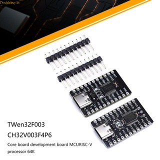 Doublebuy บอร์ดไมโครคอนโทรลเลอร์ หน่วยประมวลผล RISC V TWen32F003 CH32V00