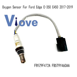 เซนเซอร์อัตโนมัติ สําหรับ Ford Edge E-350 E450 2017-2019 O2 Sensor FB5T9Y460AA