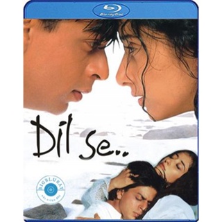 แผ่น Bluray หนังใหม่ Dil Se.. (1998) (เสียง Soundtrack | ซับ ไทย) หนัง บลูเรย์