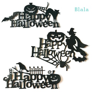 Blala แผ่นแม่แบบโลหะ ฉลุลาย Happy Halloween สําหรับตกแต่งสมุดภาพ อัลบั้ม แสตมป์ การ์ด กระดาษ DIY 3 ชิ้น ต่อชุด