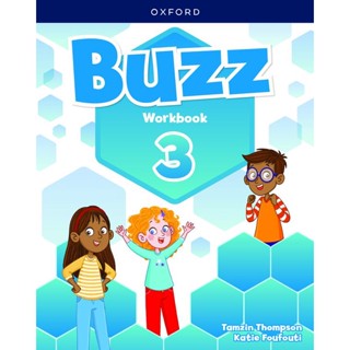 Bundanjai (หนังสือเรียนภาษาอังกฤษ Oxford) Buzz 3 : Workbook (P)