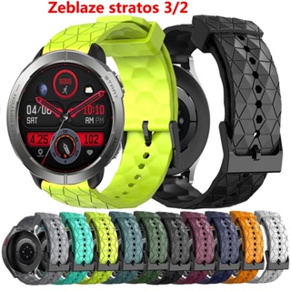 สายนาฬิกาข้อมือซิลิโคน แบบนิ่ม ระบายอากาศได้ดี สําหรับ Zeblaze Stratos 3 Stratos 2 2 Lite