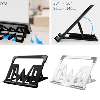 Dta ขาตั้งแล็ปท็อป โน้ตบุ๊ก แบบโลหะ พับได้ ปรับได้ สําหรับบ้าน และกลางแจ้ง DT