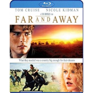 แผ่นบลูเรย์ หนังใหม่ Far and Away (1992) ไกลเพียงใดก็จะไปให้ถึงฝัน (เสียง Eng/ไทย | ซับ Eng/ ไทย) บลูเรย์หนัง