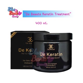 De Beaute เดอโบเต้ De Keratin เคราติน บำรุงเส้นผม ผมเสียมาก ฟื้นฟูเส้นผม ผมแห้งเสีย ผมนุ่มสวย 400มล.