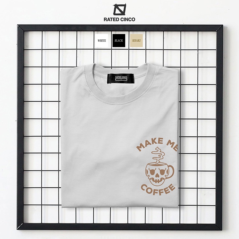 make-me-coffee-coffee-lovers-design-minimalist-design-aesthetic-unisex-rated-cinco-01