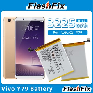 แบตเตอรี่ ใช้สำหรับเปลี่ยน For Vivo Y79 High Quality Cell Phone Replacement Battery B-C9 3225mAh