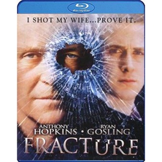 แผ่น Bluray หนังใหม่ Fracture (2007) ค้นแผนฆ่า ล่าอัจฉริยะ (เสียง Eng/ไทย | ซับ Eng/ ไทย) หนัง บลูเรย์