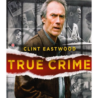 Bluray True Crime (1999) วิกฤติแดนประหาร (เสียง Eng /ไทย | ซับ Eng/ไทย) หนัง บลูเรย์