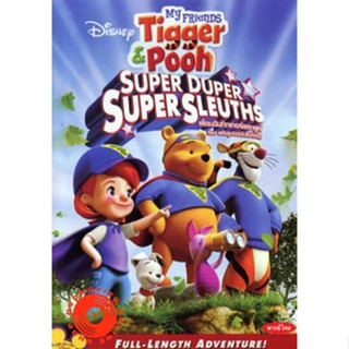 DVD My Friends Tigger &amp; Pooh Super Duper Super Sleuths เพื่อนฉันทิกเกอร์และพูห์ ตอน พลังซูเปอร์นักสืบทีเด็ด (เสียง ไทย/อ