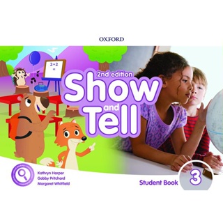 Bundanjai (หนังสือเรียนภาษาอังกฤษ Oxford) Show and Tell 2nd ED 3 : Students Book +Access Card Pack (P)