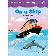 Bundanjai (หนังสือเรียนภาษาอังกฤษ Oxford) Oxford Phonics World 4 Readers : On a Ship (P)