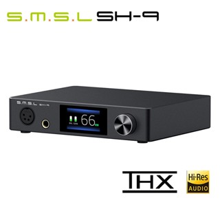 Smsl SH-9 เครื่องขยายเสียงหูฟัง เทคโนโลยี THX AAA RCA XLR อินพุต 6.35 มม. SH9