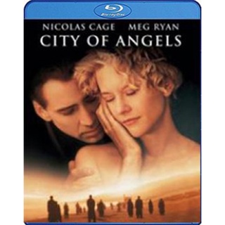 แผ่น Bluray หนังใหม่ City of Angels (1998) สัมผัสรักจากเทพ..เสพซึ้งถึงวิญญาณ (เสียง Eng/ไทย | ซับ Eng/ ไทย) หนัง บลูเรย์