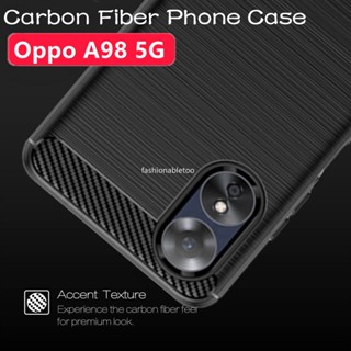 เคสโทรศัพท์ซิลิโคน คาร์บอนไฟเบอร์ กันกระแทก สําหรับ Oppo A98 A78 A17 K A17K A 98 A 78 A 17K 5G 2023