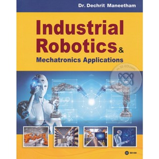 Bundanjai (หนังสือ) Industrial Robotics & Mechatronics Applications