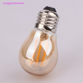 Coagulatelove หลอดไฟ LED E27 2700K G45 2W 4W 6W สไตล์วินเทจ สําหรับโคมไฟระย้า