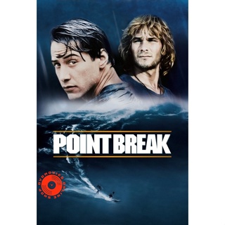 Blu-ray Point Break คลื่นบ้ากระแทกคลื่นบ้า 1991 2015 Bluray Master เสียงไทย (เสียงแต่ละตอนดูในรายละเอียด) Blu-ray