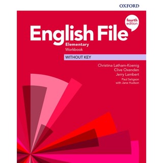 Bundanjai (หนังสือเรียนภาษาอังกฤษ Oxford) English File 4th ED Elementary : Workbook Without Key (P)