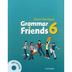 Bundanjai (หนังสือเรียนภาษาอังกฤษ Oxford) Grammar Friends 6 : Students Book +CD (P)