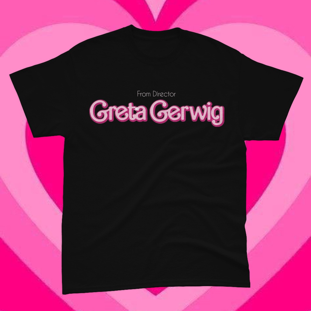 greta-gerwig-barbie-t-shirt-กํากับโดย-greta-gerwig-เสื้อยืดมีฮู้ด-หรือเสื้อกันหนาว