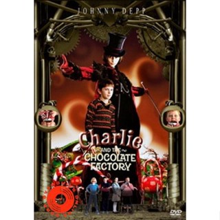 DVD Charlie And The Chocolate Factory ชาร์ลีกับโรงงานช็อกโกแล็ต (เสียง ไทย/อังกฤษ | ซับ ไทย/อังกฤษ) DVD