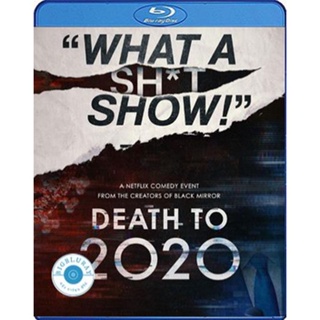 แผ่น Bluray หนังใหม่ Death to 2020 (2020) ลาทีปี 2020 (เสียง Eng | ซับ Eng/ ไทย) หนัง บลูเรย์