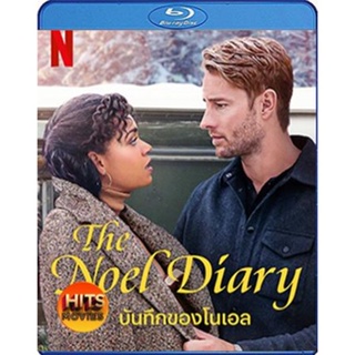 Bluray บลูเรย์ The Noel Diary (2022) บันทึกของโนเอล (เสียง Eng /ไทย | ซับ Eng/ไทย) Bluray บลูเรย์