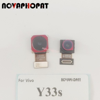 Novaphopat โมดูลกล้องหลัก ด้านหน้า และหลัง ขนาดเล็ก แบบเปลี่ยน สําหรับ Vivo Y33s