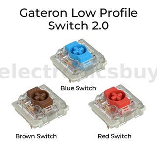 ใหม่ Gateron สวิตช์โปรไฟล์ต่ํา 2.0 สีแดง สีฟ้า สีน้ําตาล สําหรับคีย์บอร์ดบลูทูธ 10 ชิ้น