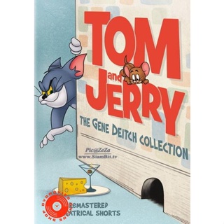 DVD Tom and Jerry Gene Deitch Collection (2015) ทอมกับเจอรี่ รวมฮิตฉบับคลาสสิคโดยจีน ดีทช์ (เสียง ไทย/อังกฤษ ซับ ไทย/อัง