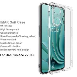 Original Imak เคส OnePlus ACE 2V 5G เคลือบ สําเร็จรูป นิ่ม TPU เคสใส ซิลิโคน กันกระแทก