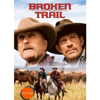 หนังแผ่น DVD Broken Trail (2006) สิงห์เหมี้ยมเสือห้าว (เสียง ไทย /อังกฤษ | ซับ อังกฤษ) หนังใหม่ ดีวีดี