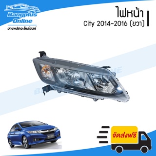 ไฟหน้า Honda City 2014/2015/2016 (ซิตี้)(ข้างขวา) - BangplusOnline