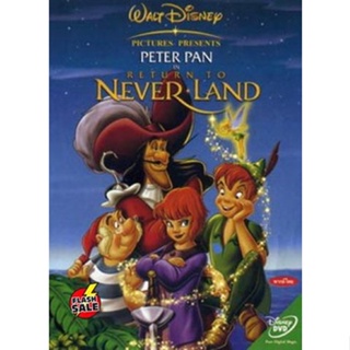 DVD ดีวีดี PETER PAN IN RETURN TO NEVERLAND ปีเตอร์แพน ผจญภัยท่องแดน มหัศจรรย์ (เสียง ไทย/อังกฤษ | ซับ ไทย/อังกฤษ) DVD ด