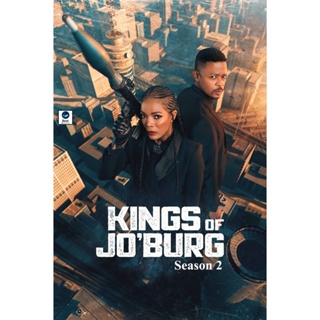 แผ่นดีวีดี หนังใหม่ Kings of Jo?Burg Season 2 (2023) คิงส์ ออฟ โจเบิร์ก ปี 2 (8 ตอนจบ) (เสียง อังกฤษ | ซับ ไทย(ซับ ฝัง))
