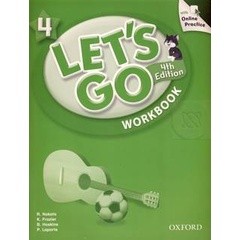 Bundanjai (หนังสือเรียนภาษาอังกฤษ Oxford) Lets Go 4th ED 4 : Workbook +Online Practice (P)