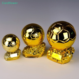 &lt;Cardflower&gt; ถ้วยรางวัลฟุตบอล ทรงกลม สีทอง สไตล์ยุโรป สําหรับตกแต่งบ้าน