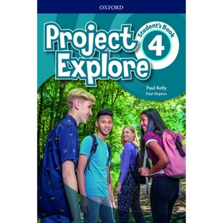 Bundanjai (หนังสือเรียนภาษาอังกฤษ Oxford) Project Explore 4 : Students Book (P)
