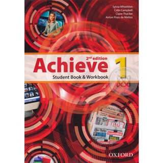 Bundanjai (หนังสือเรียนภาษาอังกฤษ Oxford) Achieve 2nd ED 1 : Students Book +Workbook (P)