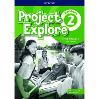 Bundanjai (หนังสือเรียนภาษาอังกฤษ Oxford) Project Explore 2 : Workbook with Online Practice (P)