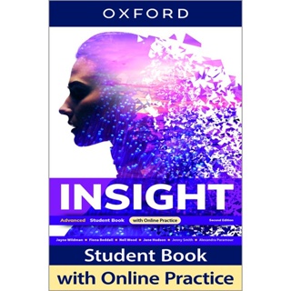 Bundanjai (หนังสือเรียนภาษาอังกฤษ Oxford) Insight 2nd ED Advanced : Student Book with Online Practice (P)