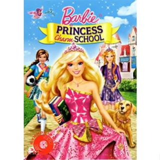 DVD Barbie Princess Charm School บาร์บี้ กับโรงเรียนแห่งเจ้าหญิง (เสียงไทย/อังกฤษ) DVD