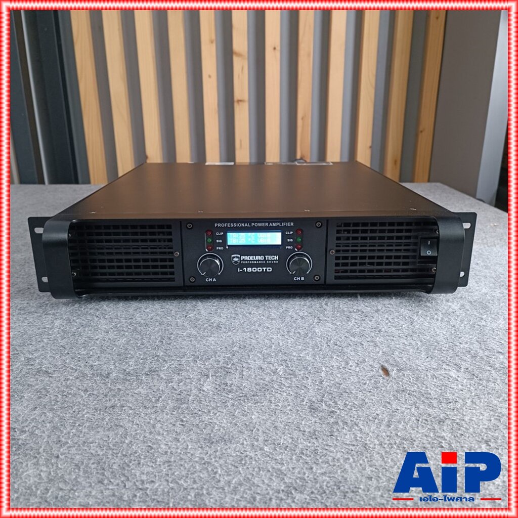 proeurotech-i-1800td-poweramp-แอมป์-เพาเวอร์แอมป์-เครื่องเสียง-เครื่องขยายเสียง-i-1800td-แอมป์proeurotech-เอไอ-ไพศาล